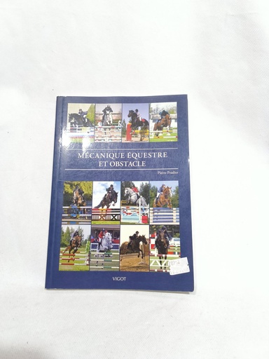 Livre mecanique equestre et obstacle Pierre Pradier